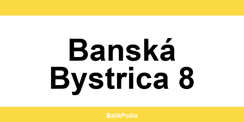 Otváracie hodiny Slovenskej pošta v Banská Bystrica 8